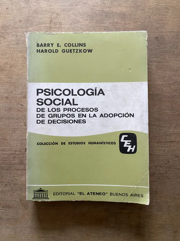 Psicologia Social de los Procesos de Grupos - Collins (3t5)