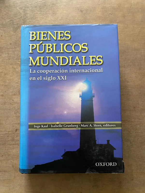 Bienes Publicos Mundiales - Kaul (3t5)