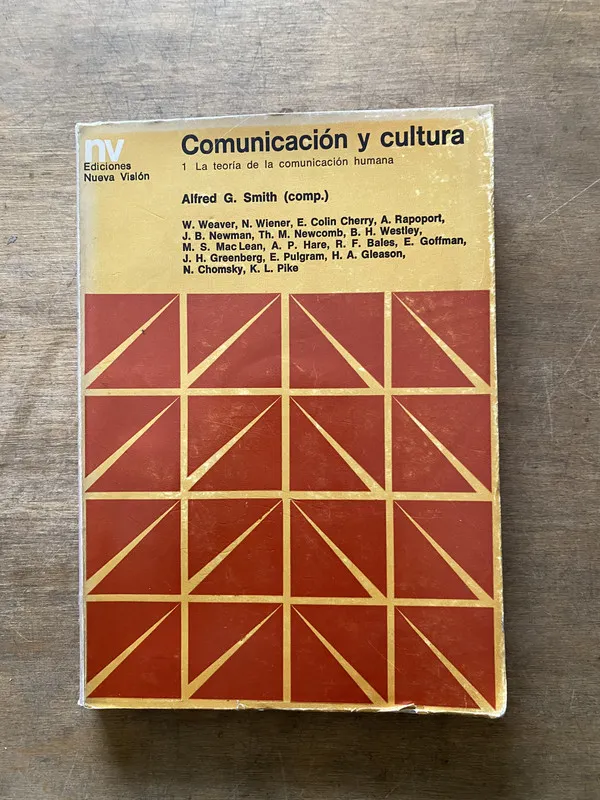 Tapa de Comunicacion y cultura - Smith Alfred G. (comp.) (3t5)