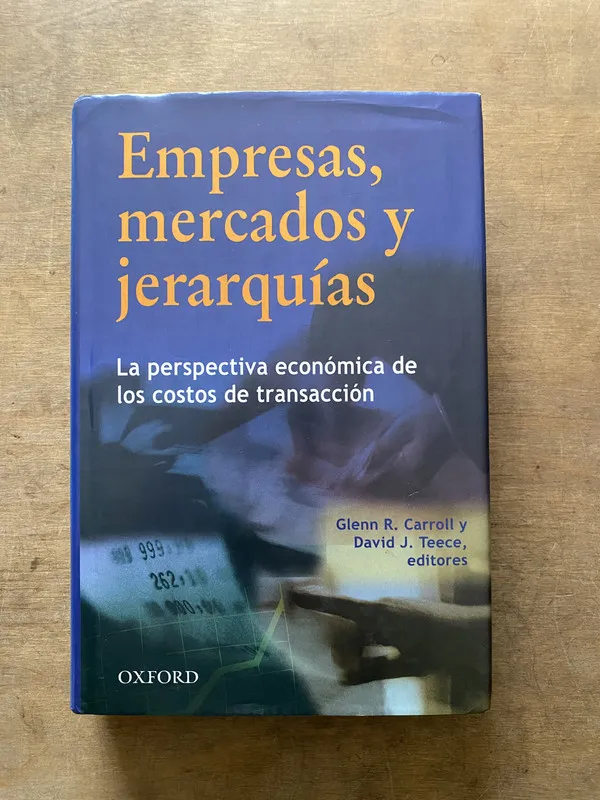 Tapa de Empresas mercados y jerarquias - Carroll (3t5)