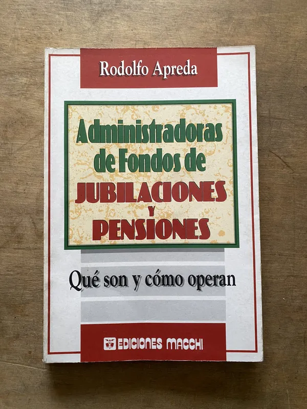 Administradoras de Fondos de Jubilaciones y - Apreda (3t5)