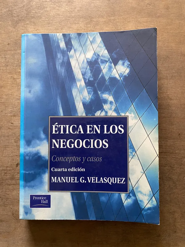 etica en los negocios - Velasquez Manuel G. (3t5)