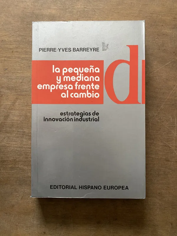 Tapa de La pequeña y mediana empresa frente al - Barreyre (3t5)