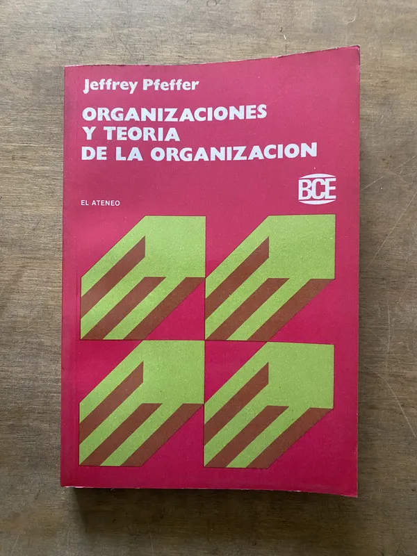 Organizaciones y Teoria de la Organizacion - Pfeffer (3t6)