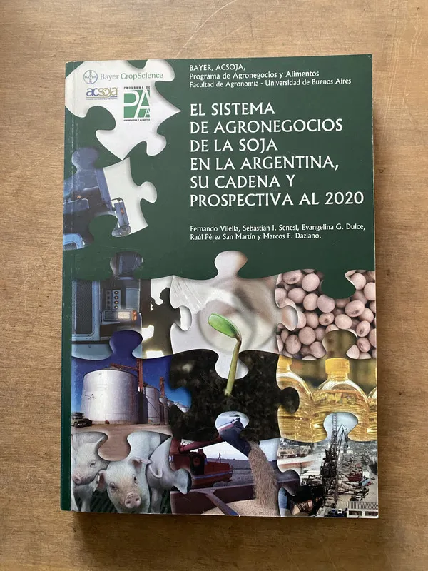 El Sistema de Agronegocios de la Soja en la - Vilella (3t6)