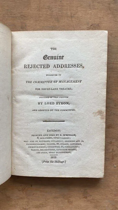 The Genuine Rejected Addresses Presented To- Lord Byron (T1)
