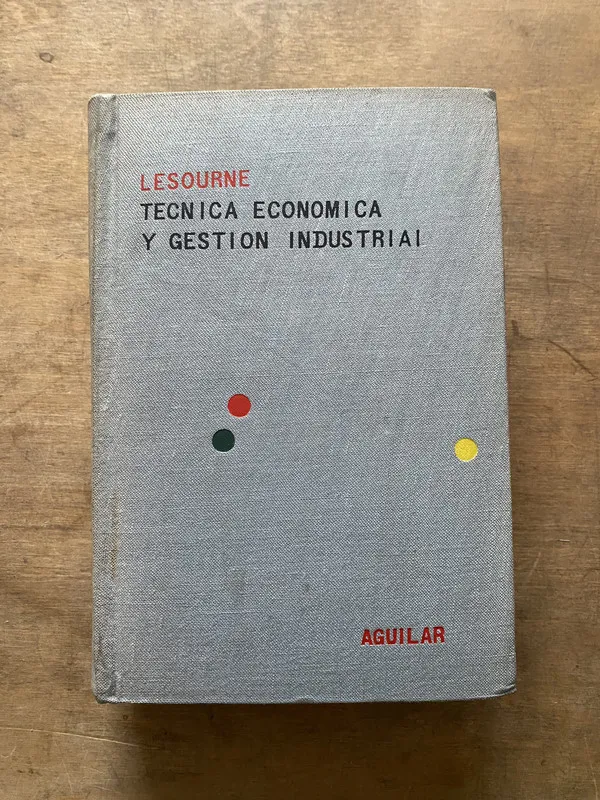 Tecnica Economica y Gestion Industrial - Lesourne (3t6)