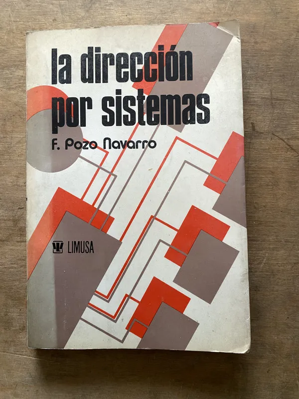 La direccion por sistemas - Pozo Navarro F. (3t6)