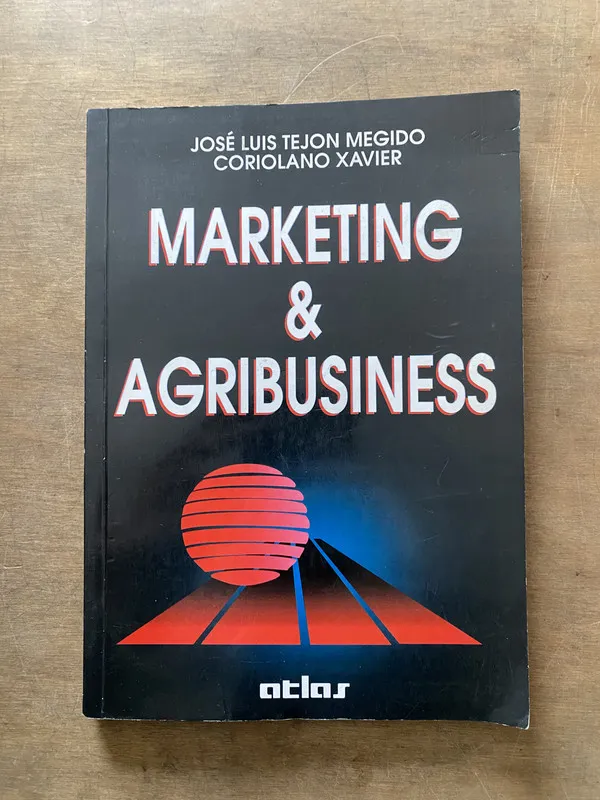 Marketing & Agribusiness - Tejon Megido (3t6)