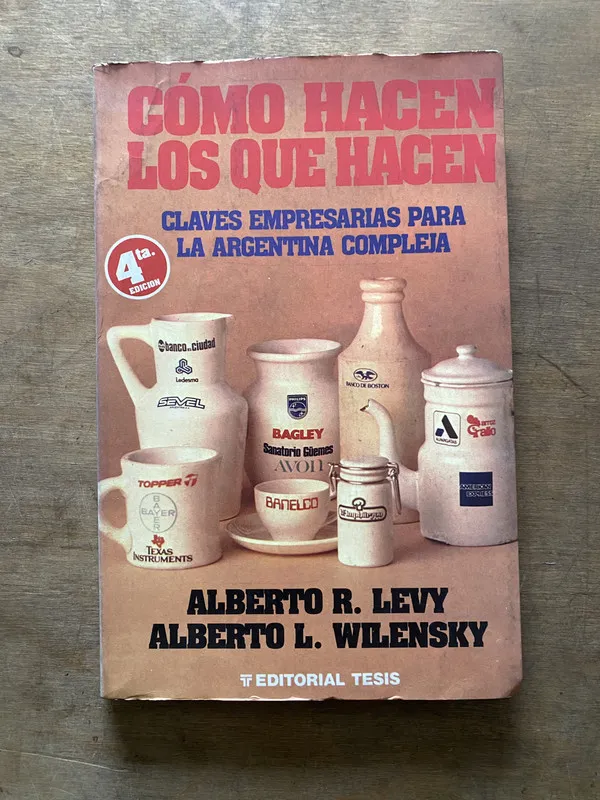 Tapa de Como hacen los que hacen - Levy (3t6)