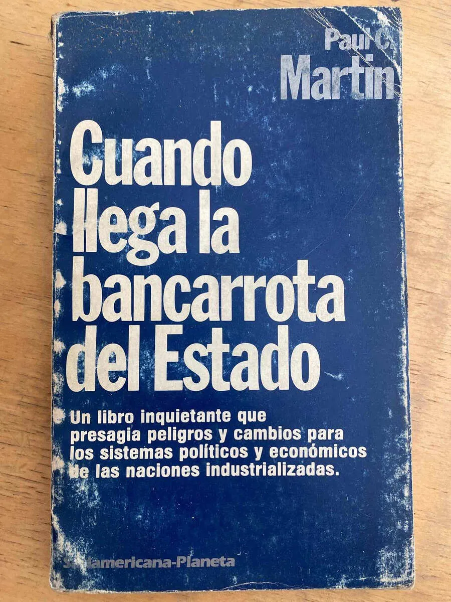 Cuando Llega La Bancarrota Del Estado - Martin, Paul C. (k6)