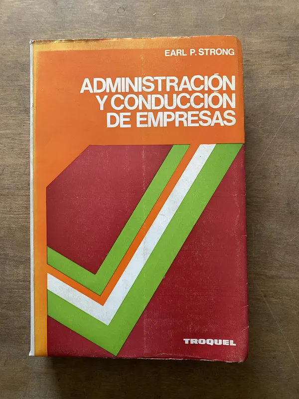 Administracion y conduccion de empresas - Strong (3t6)