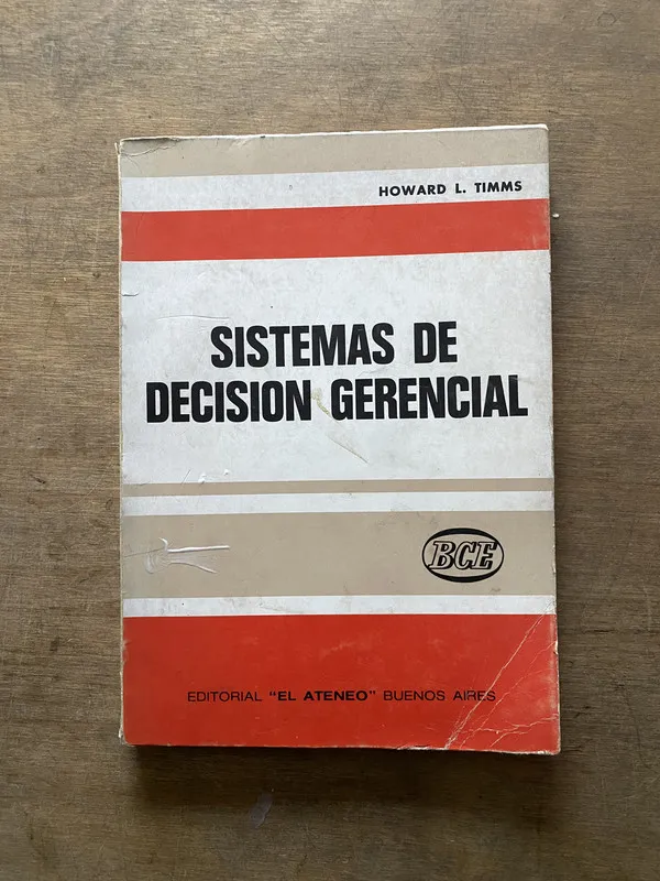 Sistemas de Decision Gerencial - Timms Howard L. (3t6)