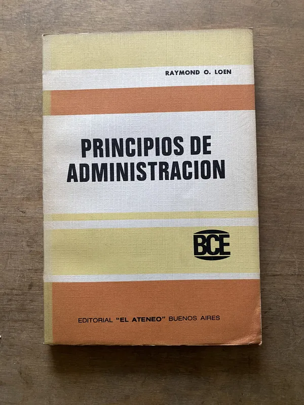 Principios de Administracion - Loen Raymond O. (3t6)
