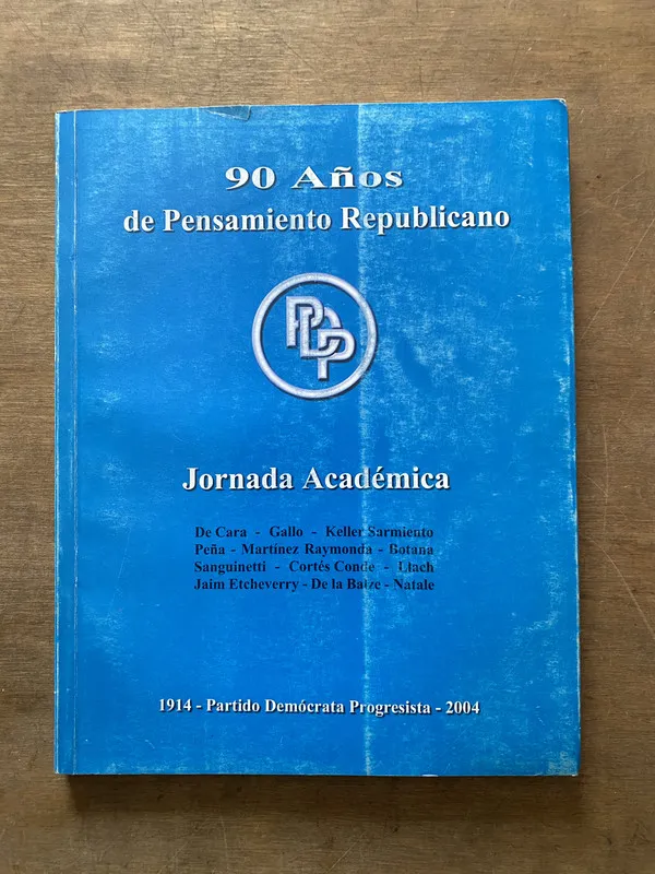 90 Años de Pensamiento Republicano - (3t7)
