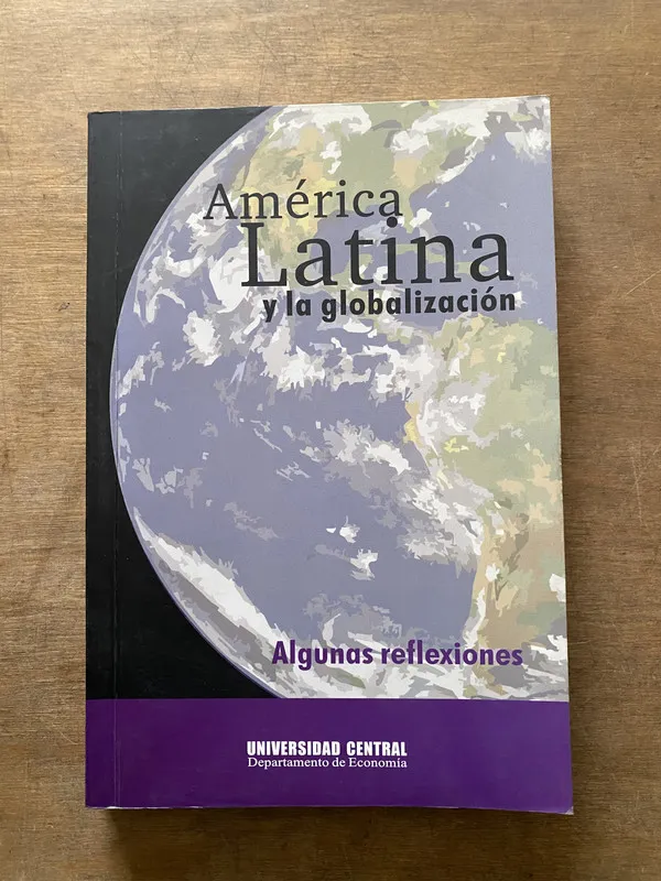 Algunas - America Latina y la globalizacion (3t7)