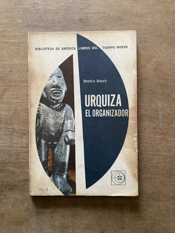 Urquiza el organizador - Bosch Beatriz (3t7)