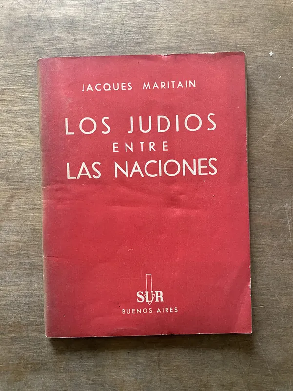 Los judios entre las naciones - Maritain Jacques (3t7)