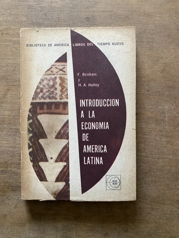 Introduccion a la Economia de America Latina - Benham (3t7)