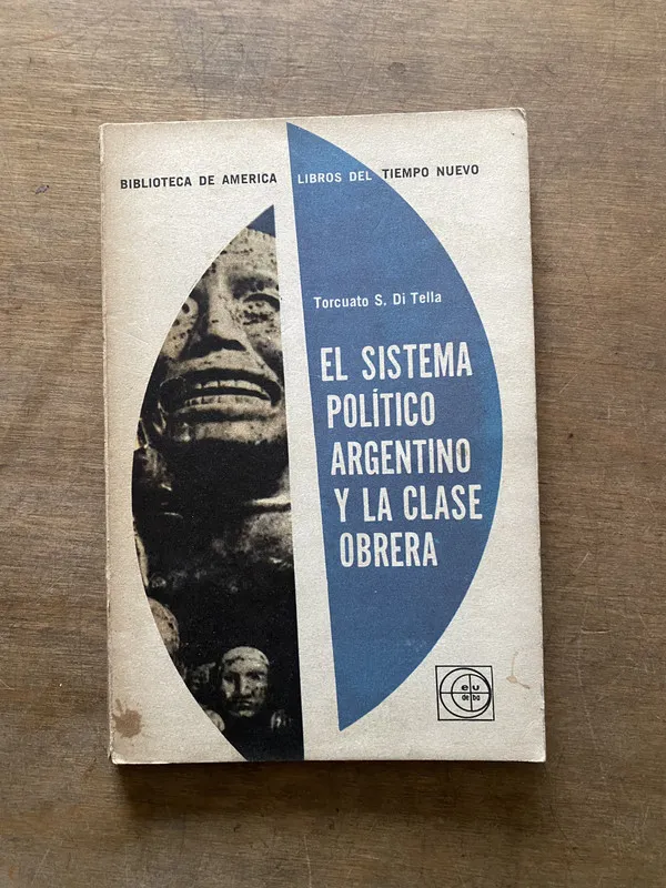El sistema politico argentino y la clase - Di Tella (3t7)