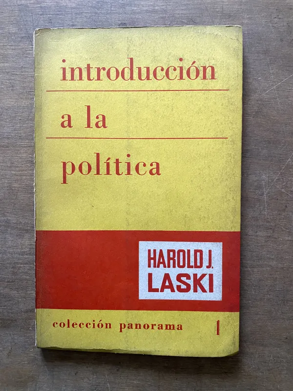 Introduccion a la politica - Laski Harold J. (3t7)