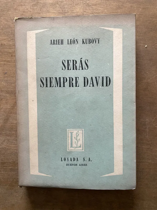 Tapa de Seras siempre David - Kubovy Arieh Leon (3t7)
