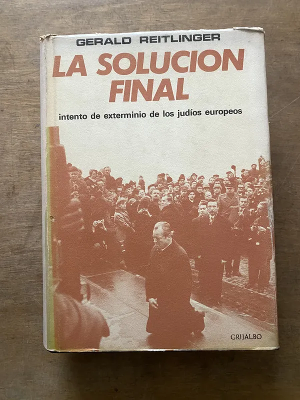 La solucion final - Reitlinger Gerald (3t7)