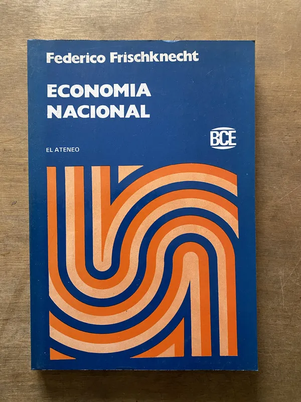 Economia Nacional - Frischknecht Federico (3t7)
