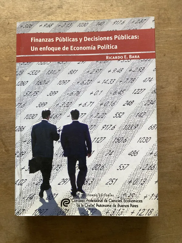 Finanzas Publicas y Decisiones Publicas - Bara (3s1)