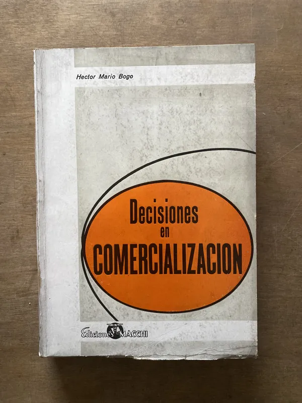 Tapa de Decisiones en Comercializacion - Bogo Hector Mario (3s1)