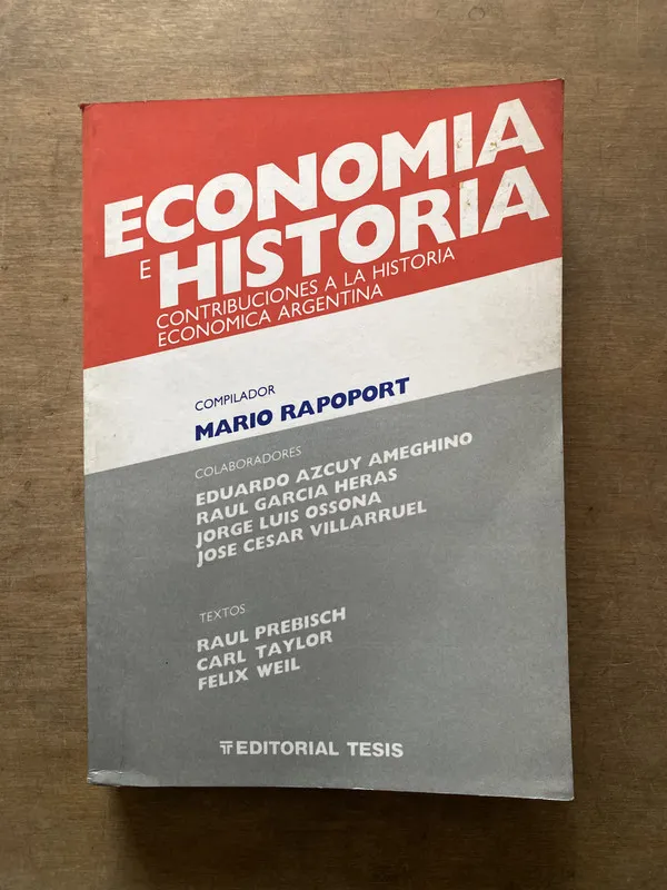 Economia e Historia - Rapoport Mario (3s1)