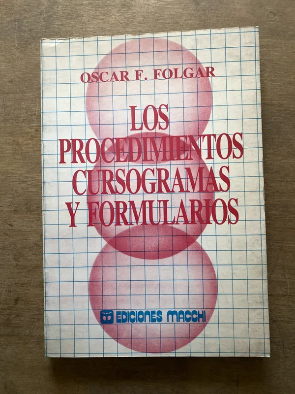 Tapa de Los procedimientos cursogramas y formularios - Folgar (3s1)