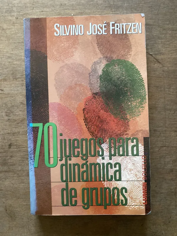 70 juegos para dinamica de grupos - Fritzen (3s1)