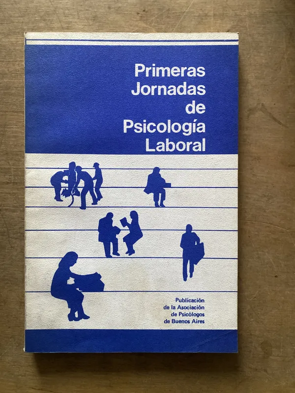 Primeras Jornadas de Psicologia Laboral - (3s2)