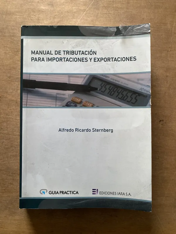 Manual de Tributacion para Importaciones y - Sternberg (3s2