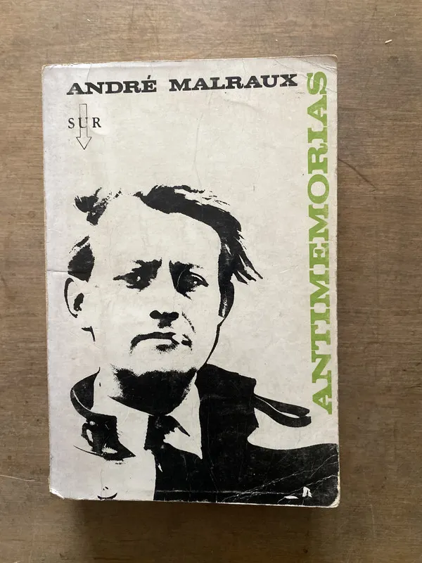 Antimemorias - Malraux Andre (3s2)