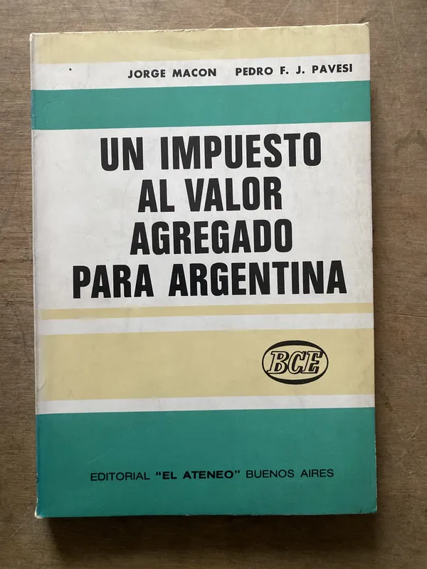 Un impuesto al valor agregado para Argentina - Macon (3s2)