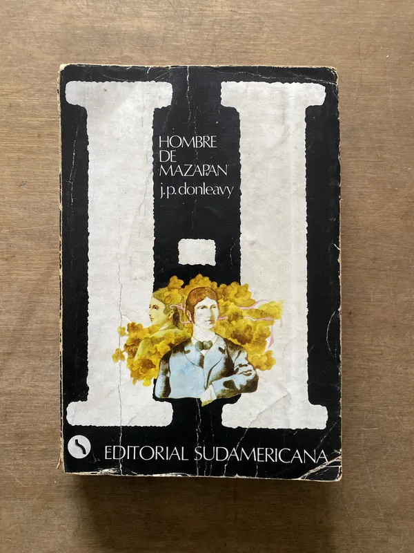 Hombre de Mazapan - Donleavy J.P. (3s2)