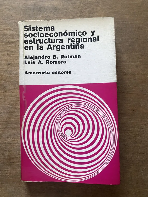 Tapa de Sistema socioeconomico y estructura regional - Rofman (3s3)