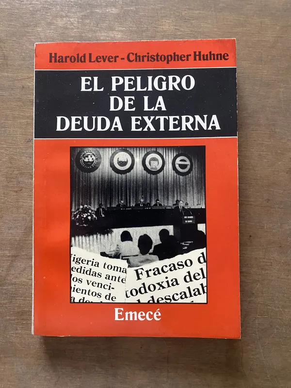El peligro de la deuda externa - Lever (3s3)