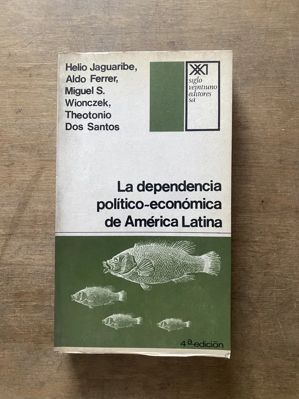 Tapa de La dependencia politico-economica de - Jaguaribe (3s3)