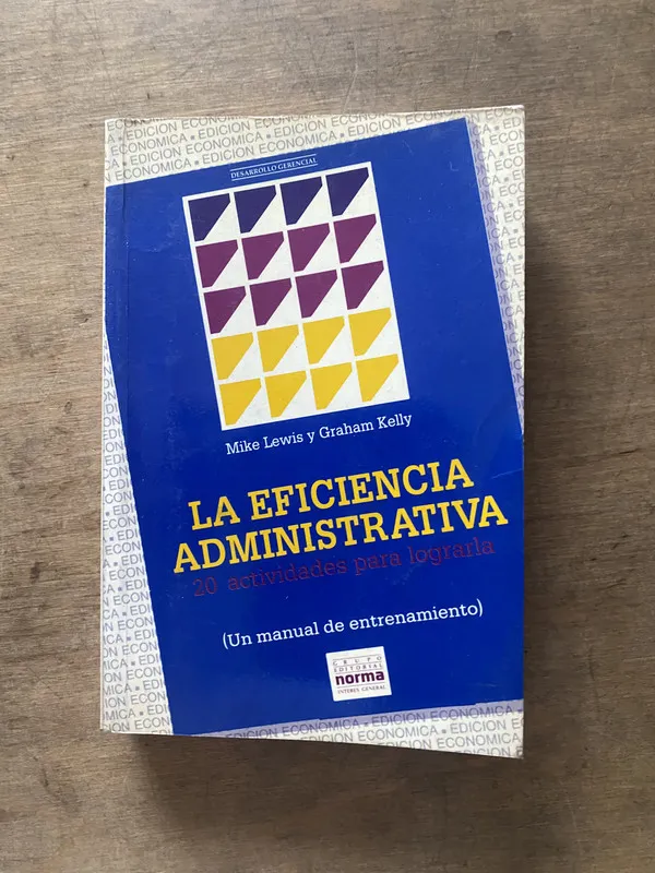 Tapa de La eficiencia administrativa - Lewis (3s3)