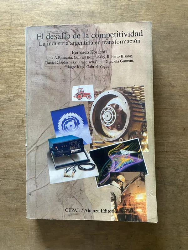Tapa de El desafio de la competitividad - Kosacoff Bernardo (3s3)
