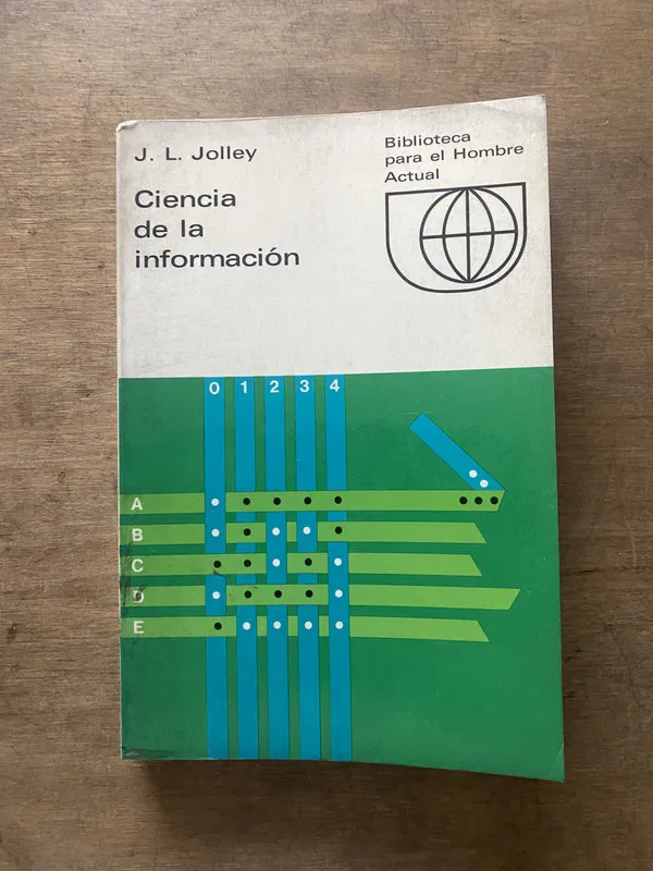 Tapa de Ciencia de la informacion - Jolley J. L. (3s3)