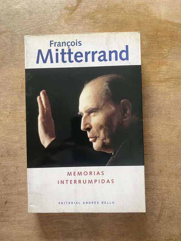 Memorias Interrumpidas - Mitterrand Francois (3s3)