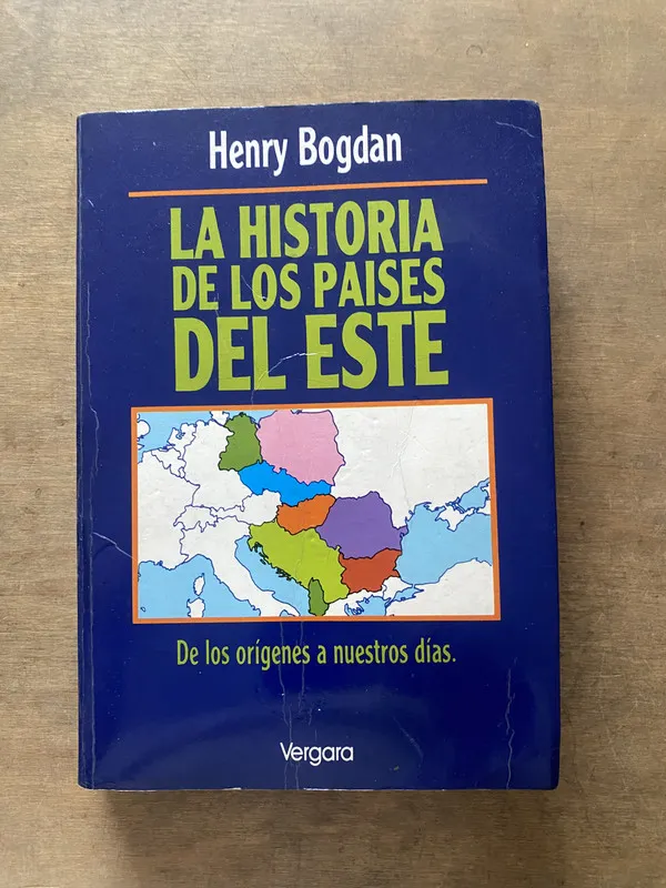 La historia de los paises del este - Bogdan Henry (3s3)