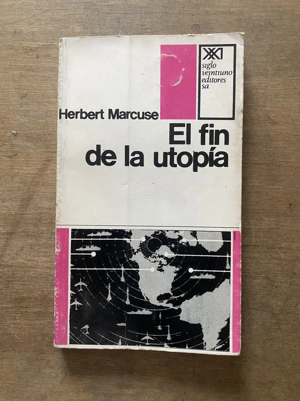 El fin de la utopia - Marcuse Herbert (3s3)