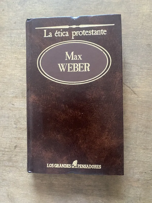 La etica protestante - Weber Max (3s4)