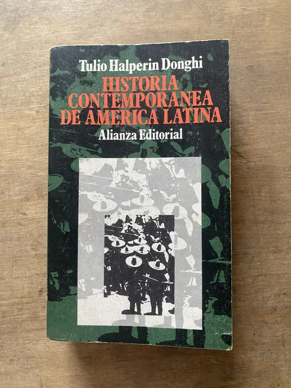 Historia Contemporanea de America Latina - Halperin (3s4)