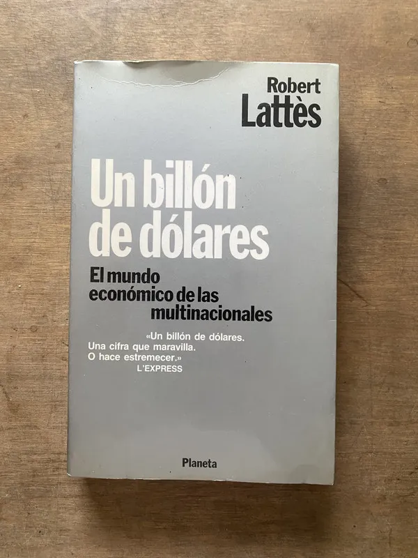 Tapa de Un billon de dolares - Lattes Robert (3s4)